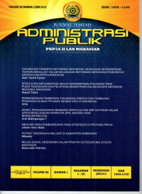 Jurnal Ilmiah Administrasi Publik (Volume XI Nomor 1, Juni 2015)