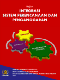 Image of Kajian Integrasi Sistem Perencanaan Dan Penganggaran
