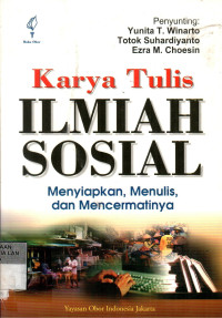 Image of Karya Tulis Ilmiah Sosial: Menyiapkan, Menulis dan Mencermatinya