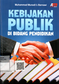 Kebijakan Publik Di Bidang Pendidikan