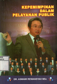 Kepemimpinan Dalam Pelayanan Publik