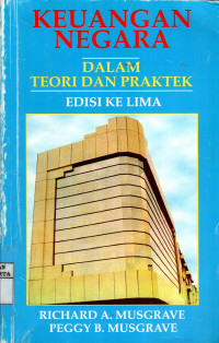 Keuangan Negara Dalam Teori Dan Praktek