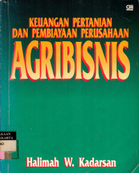 Image of Keuangan Pertanian dan Pembiayaan Perusahaan Agribisnis