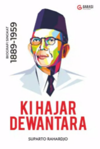 Image of KI HAJAR DEWANTARA: Biografi Singkat 1889-1559