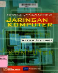 Komunikasi Data Dan Komputer: Jaringan Komputer