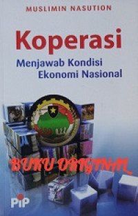 Koperasi: Menjawab Kondisi Ekonomi Nasional