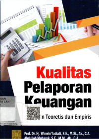 Image of Kualitas Pelaporan Keuangan: Teoretis Dan Empiris