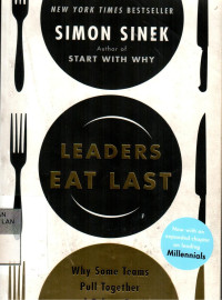 Image of Leaders Eat Last: Why Some Teams Pull Together And Other Don't