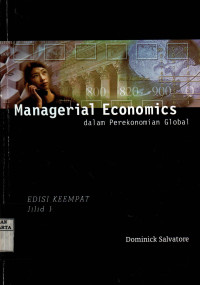 Managerial Economics: Dalam Perekonomian Global (Jilid 1)