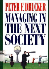 Image of Managing In The Next Society