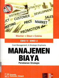 Image of Manajemen Biaya: Penekanan Strategis (Buku 2)