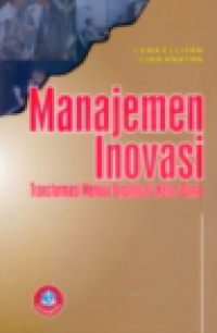 Image of Manajemen Inovasi: Transformasi Menuju Organisasi Kelas Dunia