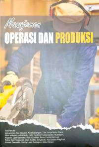 Image of Manajemen  Operasi dan Produksi