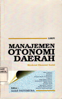 Manajemen Otonomi Daerah: Birokrasi Ekonomi Sosial