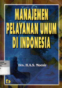 Manajemen Pelayanan Umum Di Indonesia