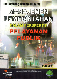 Manajemen Pemerintahan Dalam Perspektif Pelayanan Publik