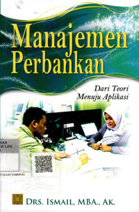 Manajemen Perbankan: Teori dan Aplikasi