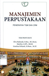 Manajemen Perpustakaan Penerapan TQM dan CRM