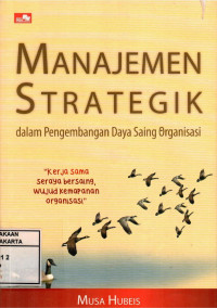 Image of Manajemen Strategik Dalam Pengembangan Daya Saing Organisasi