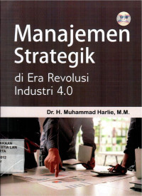 Image of Manajemen Strategik: di Era Revolusi Industri 4.0