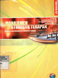Image of Manajemen Stratejik Terapan: Panduan Cara Menganalisa Industri