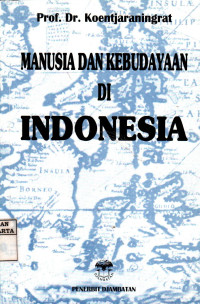 Manusia Dan Kebudayaan Di Indonesia