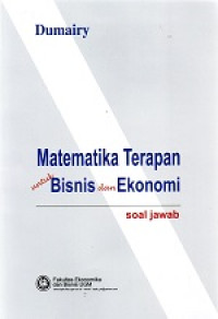 Matematika Terapan Untuk Bisnis Dan Ekonomi