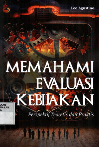 Memahami Evaluasi Kebijakan