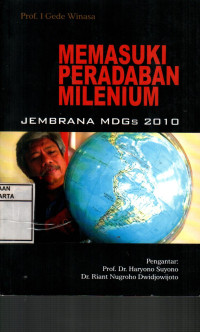 Memasuki Peradaban Milenium: Jembrana MDGs 2010