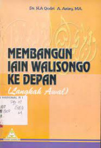 Image of Membangun IAIN Walisongo Ke Depan (Langkah Awal)