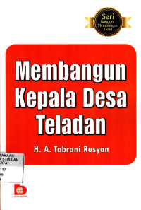Membangun Kepala Desa Teladan