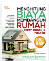 Image of Menghitung Biaya Membangun Rumah Cepat, Mudah Dan Praktis