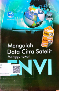 Image of Mengolah Data Citra Satelit Menggunakan ENVI