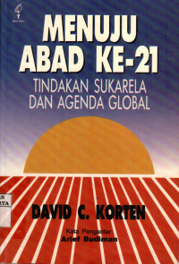 Menuju Abad Ke-21: Tindakan Sukarela Dan Agenda Global