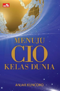 Menuju CIO Kelas Dunia