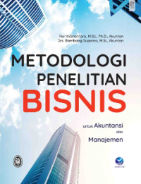 Metodologi Penelitian Bisnis untuk Akuntansi dan Manajemen