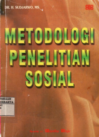Metodologi Penelitian Sosial