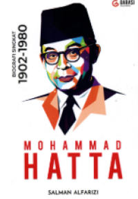 Image of MOHAMMAD HATTA: Biografi Singkat 1902-1980