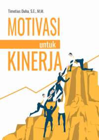 Image of Motivasi Untuk Kinerja