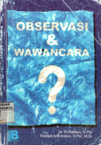 Observasi & Wawancara