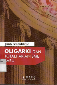 Oligarki Dan Totalitarianisme Baru