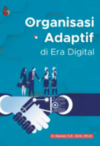 Image of Organisasi Adaptif Di Era Digital