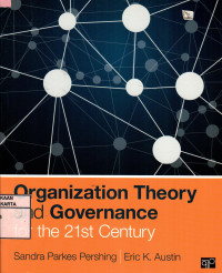 Organization Theory and Governance for the 21st Century