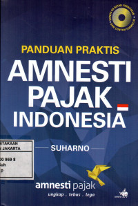 Panduan Praktis Amnesti Pajak Indonesia