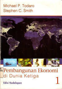 Pembangunan Ekonomi Di Dunia Ketiga (Jilid 1)
