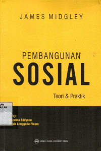 Pembangunan Sosial  : Teori & Praktek