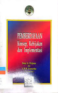 Pemberdayaan Konsep, Kebijakan dan Implementasi