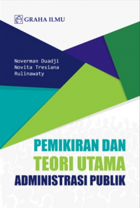 Image of Pemikiran dan Teori Utama Administrasi Publik