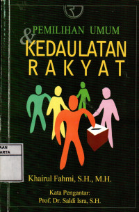 Pemilihan Umum Dan Kedaulatan Rakyat