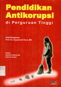 Pendidikan Antikorupsi Di Perguruan Tinggi